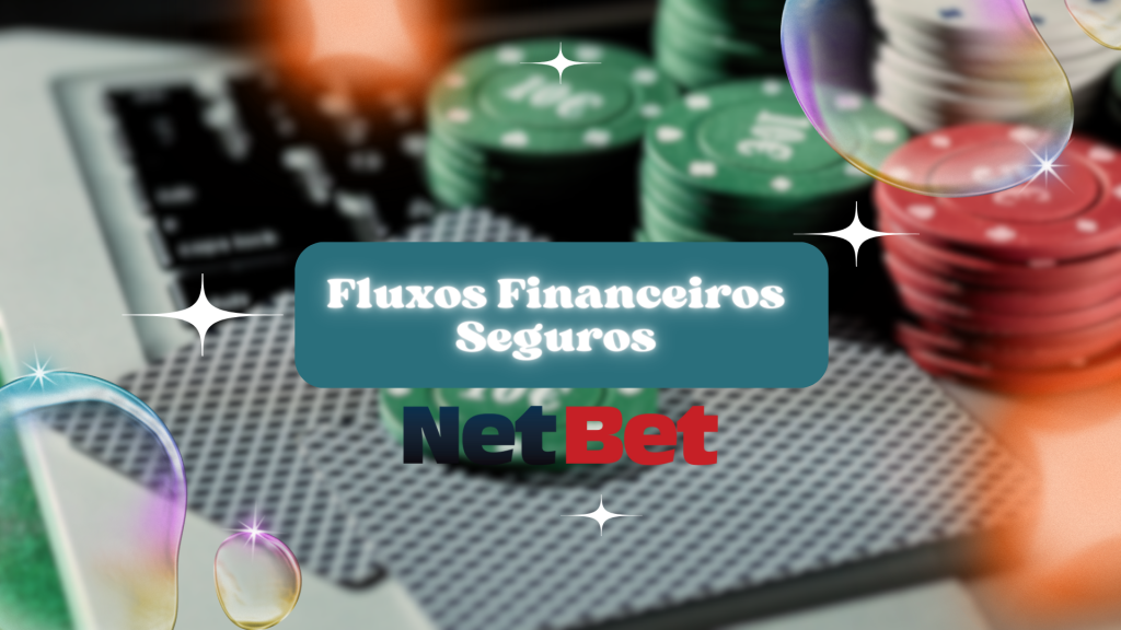 Fluxos Financeiros Seguros